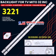 MITO 32 INCH TV BACKLIGHT 3221 BL LED LAMP 8K 6V 8LED JL.D32061235-017IS-F ZK32D08-ZC21FG-05
