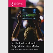 Routledge Handbook of Sport and New Media