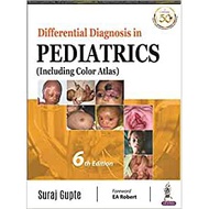 Differential Diagnosis in Pediatrics : (Including Color Atlas) 6E