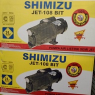 SHIMIZU Pompa Air Semi Jet Pamp Jet Pump SHIMIZU JET 108 BIT