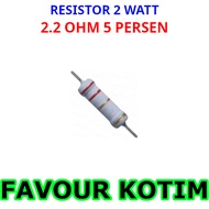 RESISTOR 2R2 2.2 OHM 2 WATT 2 W 2W 5 PERCENT FVKOTIM