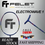 Felet Electrowave 1 4U 82Gram 31lbs Racket Badminton Racket