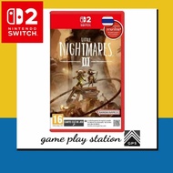 Ns2 nintendo switch 2 little nightmare 3 ( english ) ภาษาไทย