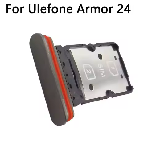New Original Ulefone Armor 24 SIM Card Tray SIM Card Slot Holder Card Reader Adapter Accessories For