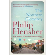 [100% Original Books] - The Northern Clemency by Philip Hensher (UK edition, paperback)