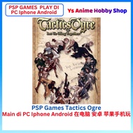 【PSP GAMES MAIN DI PC Iphone Android phone 】PSP Game Tactics Ogre JRPG Adventure battle game