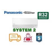 Panasonic [R32] System 2 + FREE Dismantled &amp; Disposed Old Aircon + FREE Install + Workmanship Warranty  +  $100 Voucher