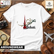 T-SHIRT BY DUBAI AJMAN WITH HANG PREMIUM COTTON COMBAD 30S SOUVENIR PREMIUM GIFT