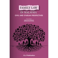 ( CLJ ) Family Law in Malaysia: Civil and Syariah Perspectives