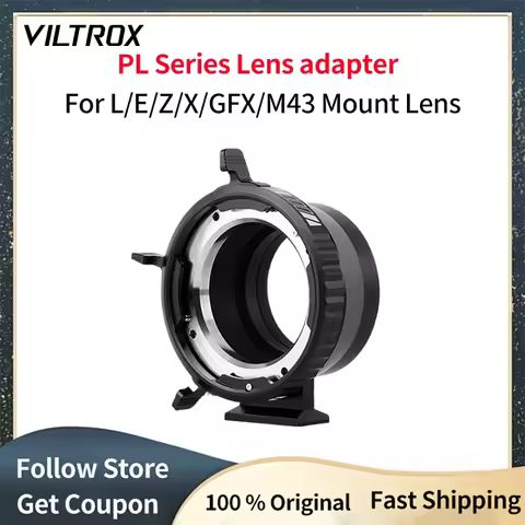 VILTROX PL Series Lens Adapter Transfer to Leica Panasonic Sigma L Sony E Nikon Z Fuji X G Panasonic