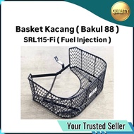 ( Kacang 88 ) Front Basket + Bracket SRL115-Fi SRL115 Fi SRL Lagenda 115 Fi SRL115Fi Lagenda115Fi La