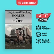Eighteen-Wheelers Horses And Hope - Paperback - English - 9781951302689
