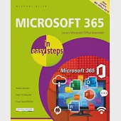 Microsoft 365 in Easy Steps: Covers MS Office 365 and Office 2019