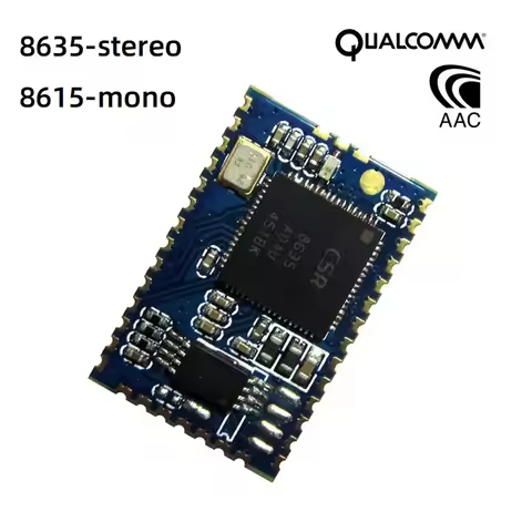 Qualcomm Bluetooth 5.0 audio module master stereo CSR8635 mono CSR8615 supports SBC AAC Bluetooth sp
