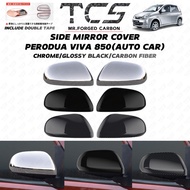 TCS PERODUA VIVA 850 AUTO CAR SIDE MIRROR COVER GARNISH ACCESSORIES (NOT SUITABLE FOR MANUAL CAR AND