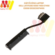 Dell Latitude 5550 7450 E7450 E5550 laptop hard drive cable DC02C007W00