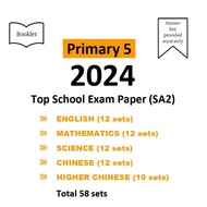 2024 Primary 5 SA2 Top Schools Exam Paper English/Math/Science/Chinese/Higher Chinese P5