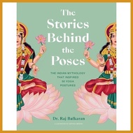 ✮ ∏ ☢ The Stories Behind the Poses Book by Raj Balkaran