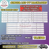TLE500 SINGER 50 INCH LED TV BACKLIGHT ( LAMPU TV )