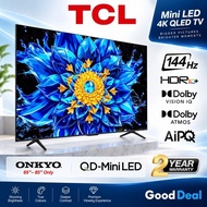 TCL P8L 55" / 65" / 75" / 85" / 85C6K QD-Mini LED with 144hz Refresh Rate Google Smart TV