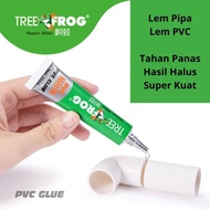 TREE FROG Lem Pipa 20 ML / Lem PVC / Lem Pralon A03