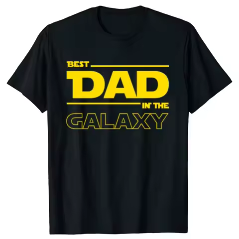 Best Dad In The Galaxy T-Shirt Funny Fathers Day Present Birthday Gifts For Dad Father Men Husband S