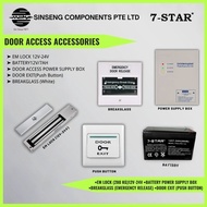 7-STAR* Door Access Set •600lbs EM Lock 12-24V •5A Power Supply12V5A •12V 7AH Battery •Breakglass •E