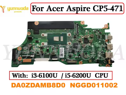 DA0ZDAMB8D0 For Acer Aspire CP5-471 Laptop Motherboard with i3-6100u i5-6200u CPU Tested good