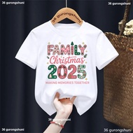 Family Christmas 2025 Making Memories Together Letter Printed T Shirt Girls Xmas Gift T-Shirt Kawaii