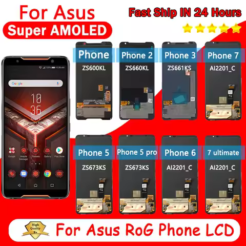 Super AMOLED Series Screen LCD For ASUS ROG Phone 1 2 3 5 5S 5S Pro 5 Pro 6 6 Pro 7 7 Ultimate LCD T