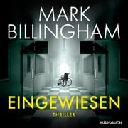 Eingewiesen Mark Billingham