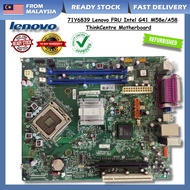 71Y6839 Lenovo FRU Intel G41 M58e/A58 ThinkCentre  Motherboard 64Y9198, 46R8892