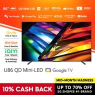 PRISM+ U86 QD Mini-LED 4K UHD HDR10+ AI Google TV 86 inch