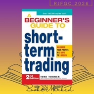 A Beginner’s Guide to Short Term Trading: Maximize Your Profits in 3 Days to 3 Weeks by Toni Turner