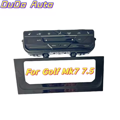 Automatic air conditioning panel with LCD touch screen Golf 7 Golf MK7 MK7.5 Golf 7.5 Golf R automat