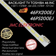 TOSHIBA 46 INCH LED TV BACKLIGHT 46PX200EJ 46PS200EJ 46PX200 46PS200 BL 46PX 46PS