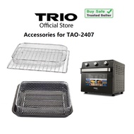 Accessories for Trio AIR HEALTHY FRYER OVEN TAO-2407 AIRFRYER