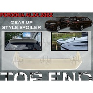 PERODUA ALZA 2022 GEAR UP STYLE SPOILER TOP SPOILER REAR SPOILER WITH PAINT AND UNPAINT MATERIAL ABS CAR BODYKIT