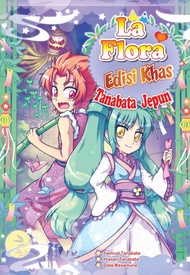 Pelangi Komik La Flora Edisi Khas 4 - Tanabata Jepun