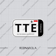 Sultan Babullah Airport Code TTE Sign Sticker