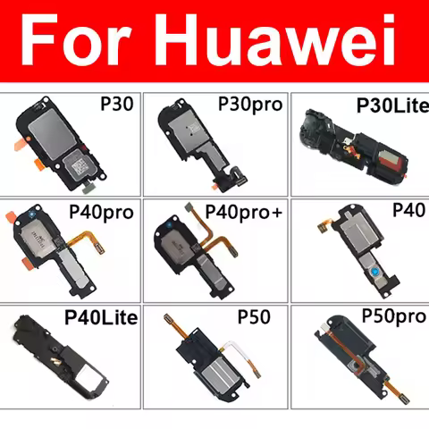 Loud Speaker For Huawei P50 P30 P40 Pro Plus P30 Lite P40 Lite E 5G Speaker Buzzer Louder Spaker Rin