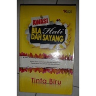 Novel Awas Bila Hati Dah Sayang by Tinta Biru