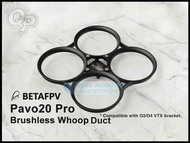 BETAFPV Pavo20 Pro Brushless Whoop Duct
