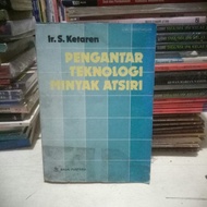 PENGANTAR TEKNOLOGI MINYAK ATSIRI