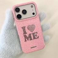 I Love Me Pink Leopard Case iphone 15 16 17 Pro Promax | BONBONCASE.ID