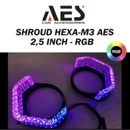 AES Hexa M3 Vietnam 5D 2.5 INCH 3 INCH PNP RGB Biled Shroud 3 inch Biled Shroud/