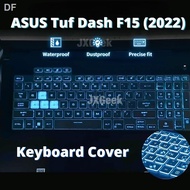 ✨ASUS Tuf Dash Keyboard Cover (2022) ASUS Gaming Protector Cover F15 FX507 FX507Z FX507ZC F17 FX707 