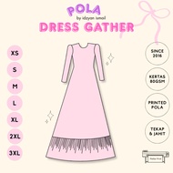 Sewing Pattern Dress Gather Pola Jubah Gather Pola Jubah Pola Dress Muslimah Pola Menjahit