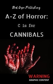 C is for Cannibals P.J. Blakey-Novis