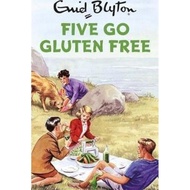 Five Go Gluten Free by Bruno Vincent (UK edition, hardcover)